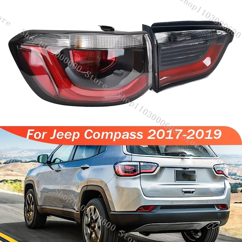 For Jeep Compass 2017 2018 2019 Rear Tail Light Tail Turn Signal Stop Brake Lamp 55112682AA 55112683AA 55112684AA 55112685AA