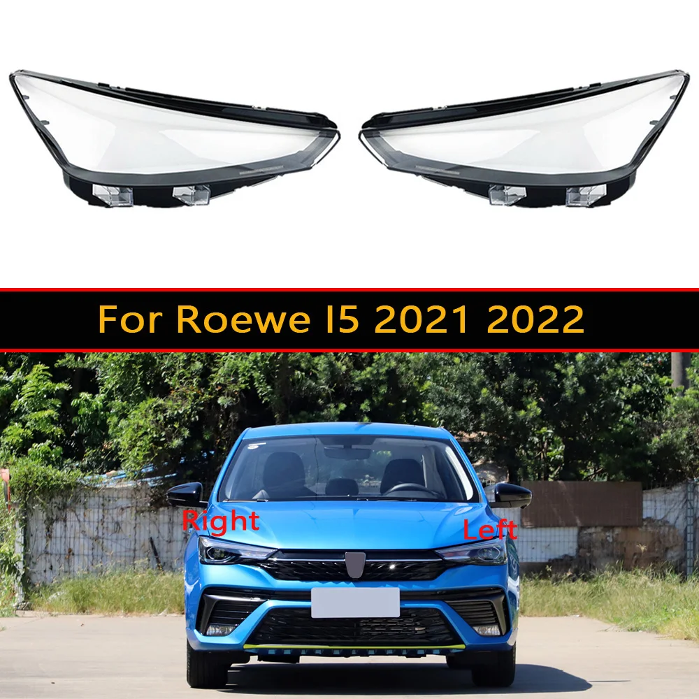 

For Roewe I5 2021 2022 Transparent Lampshade Front Headlight Shell Headlamp Cover Lens Plexiglass Auto Replacement Parts