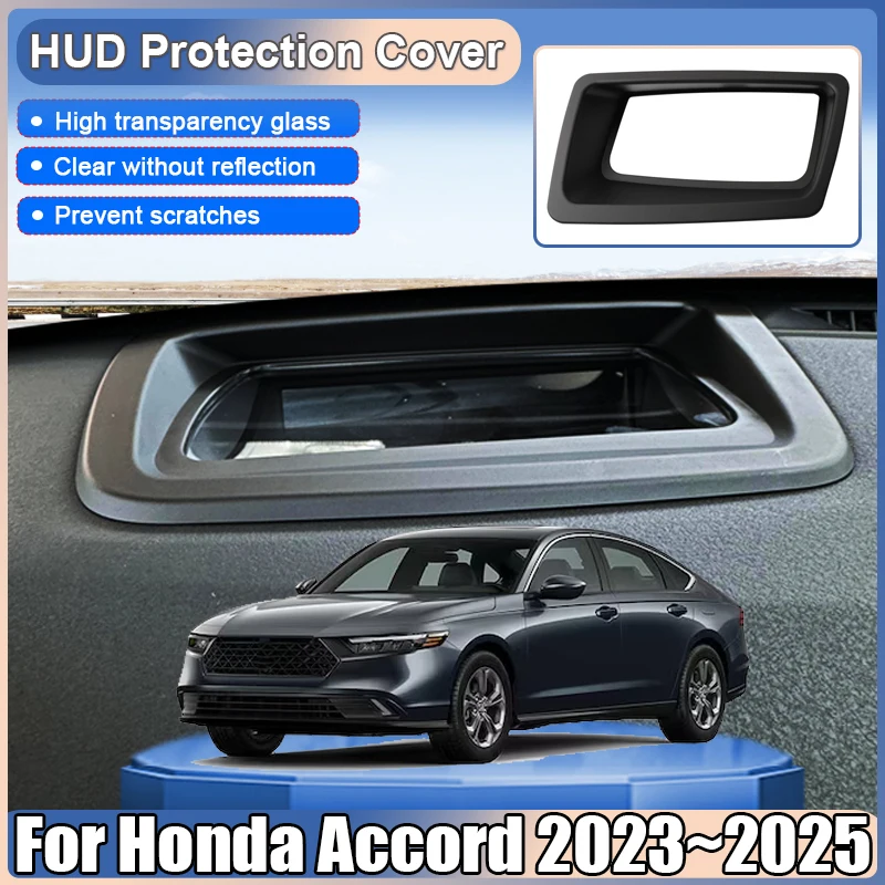 

Car HUD Head Up Display Frame Protective Cover For Honda Accord 11th Gen CY 2023 2024 2025 Reflective Dustproof Auto Accessories