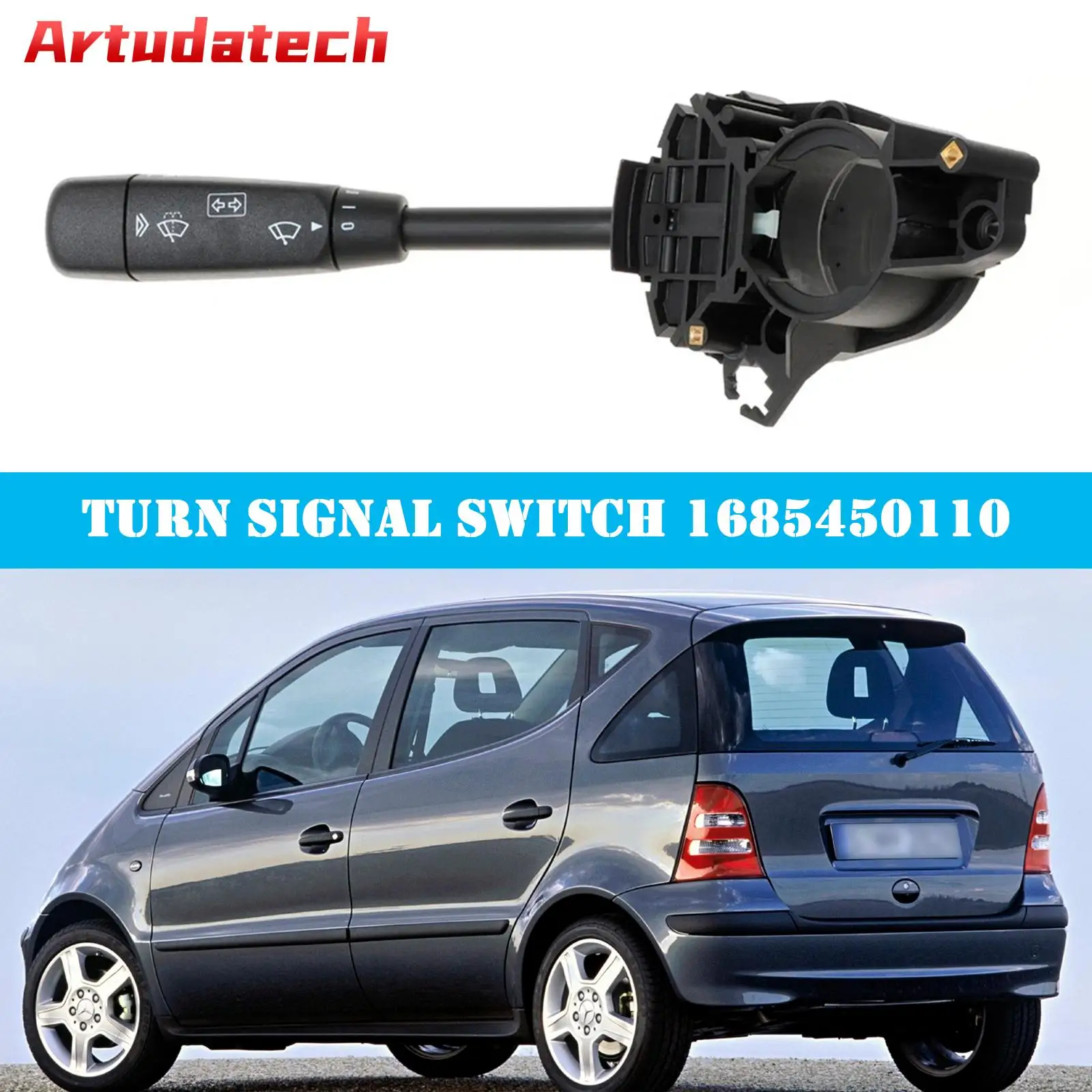 

Artudatech Turn Signal Switch 1685450110 For Mercedes A-Class Vaneo W168