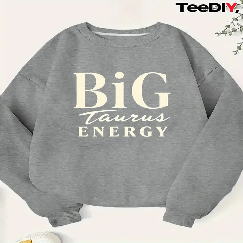 

All Reason Sweatshirt Women Plus Size BIG Taurus Energy Print Pure Cotton Fabric Teediy Round Neck Long Sleeve Y2k Clothes Top