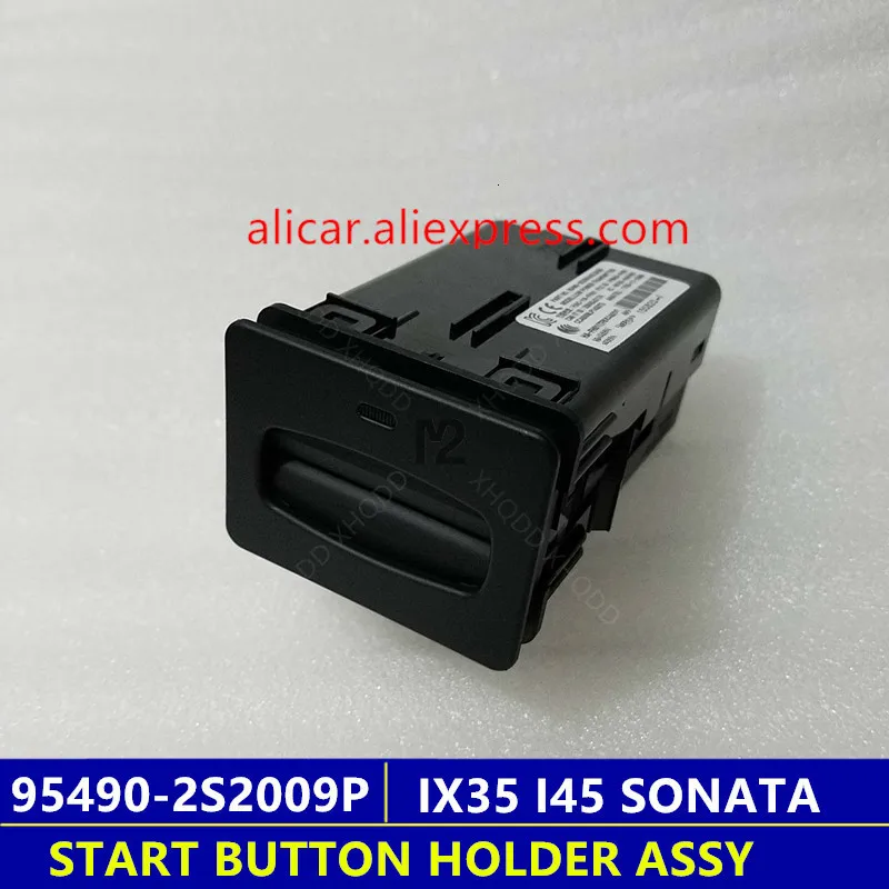 

START BUTTON HOLDER ASSY For Hyundai SONATA I45 IX35 TUCSON SOUL Intelligent Key 954902S2009P 954902S200HZ