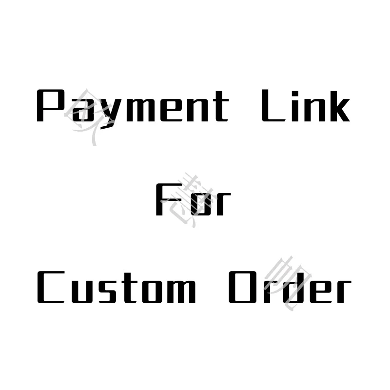 Additional Pay on Your Order Payment Link for Custom order Please Just Pay Here We Will Send Goods As Discussed