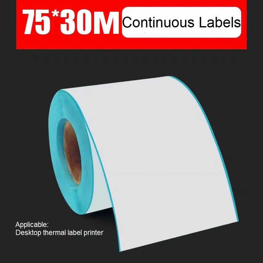 Big Roll Three-proof Thermal continuous Blank self-adhesive printing paper 75mmx30M thermal label paper Easy to peel