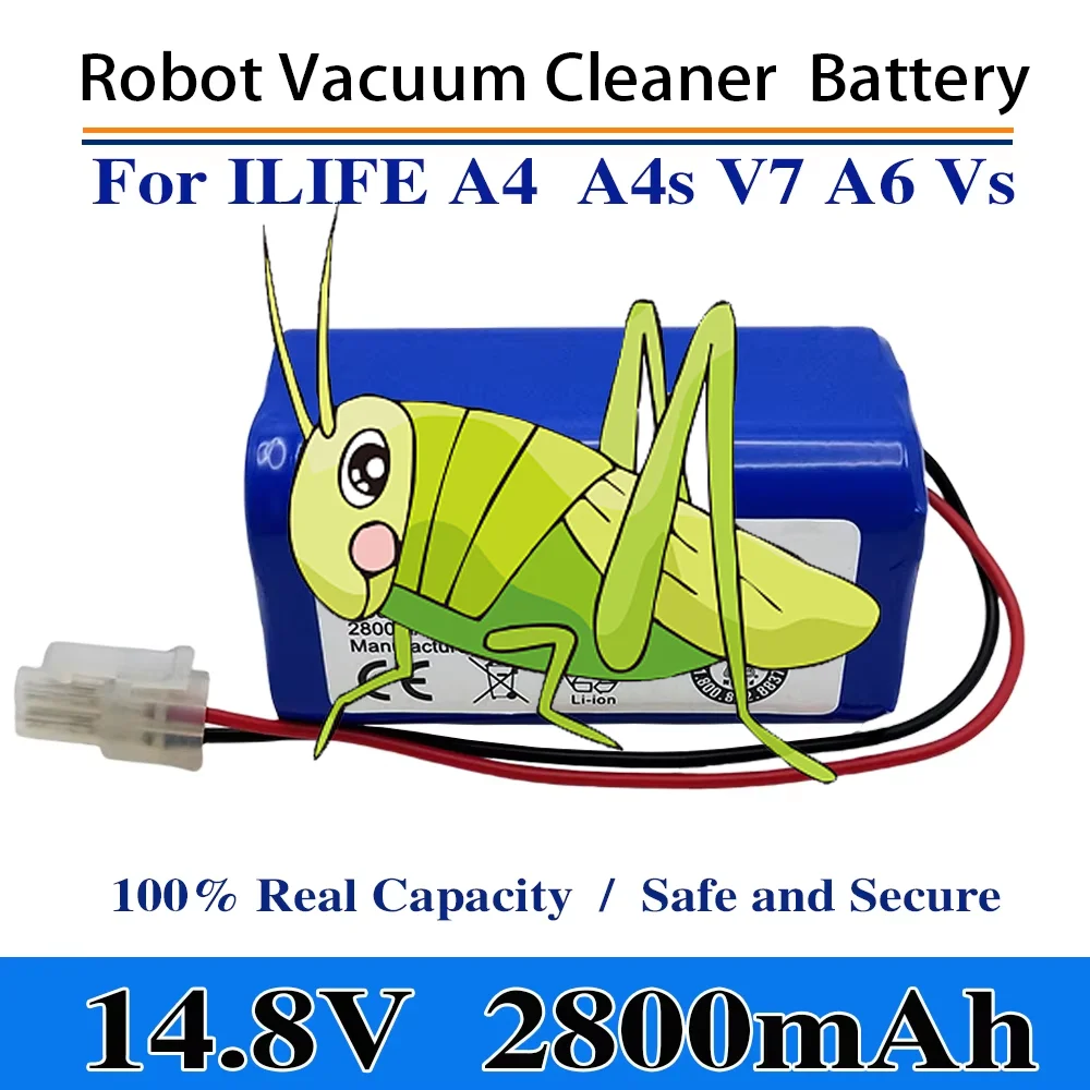 

2025 NEW 14.8V 2800mAh Lithium Battery For ILIFE A4 A4s V7 A6 V7s Plus Robot Vacuum Cleaner ILife 4S1P real Capacity