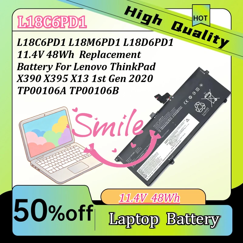 L18C6PD1 L18M6PD1 L18D6PD1 11.4V 48Wh  Replacement Battery For Lenovo ThinkPad X390 X395 X13 1st Gen 2020 TP00106A TP00106B