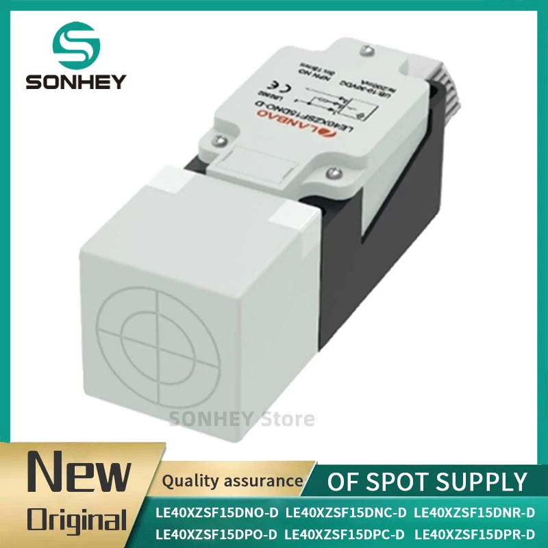Original proximity switch LE40XZSF15DNO-D LE40XZSF15DNC-D LE40XZSF15DNR-D LE40XZSF15DPO-D LE40XZSF15DPC-D LE40XZSF15DPR-D