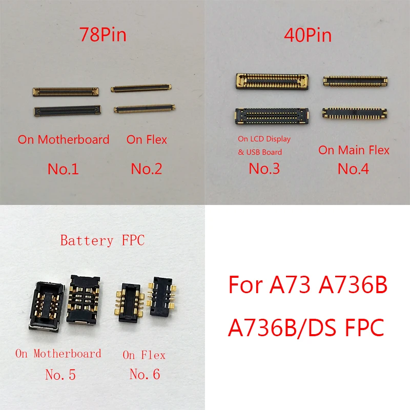 

10pcs 40 78 Pin LCD Display Screen FPC Connector For Samsung Galaxy A73 5G A736 A736B A736B/DS USB Charging Charger Battery FPC