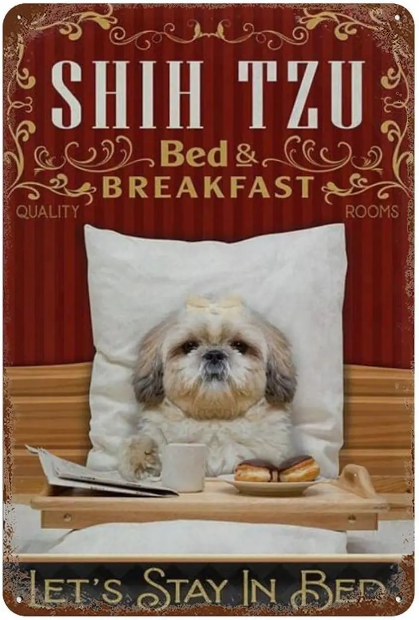 FOSHIN Metal Wall Art Decor Shih Tzu Dog Lets Stay In Bed Home Decor/Lover Gifts/Wall Decor/Guest Sign