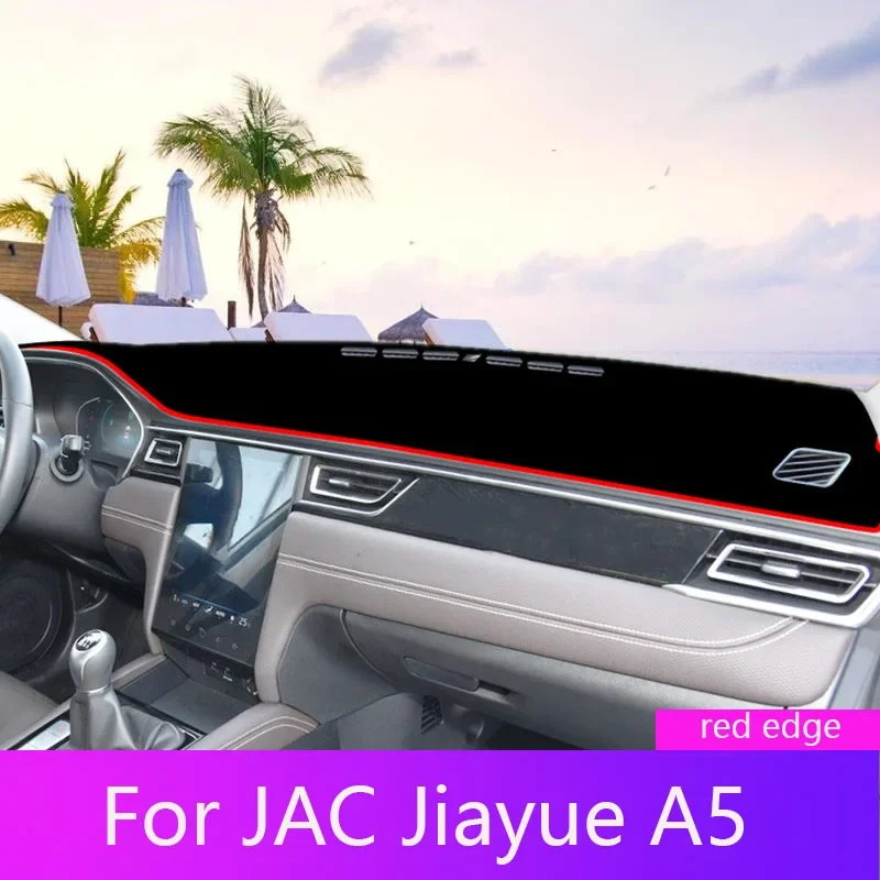 For JAC Jiayue A5 Central Car Dashboard Cover Mat Pad Dashmat Avoid Light Pad Sun Shade Instrument Panel Carpets Car Accessories