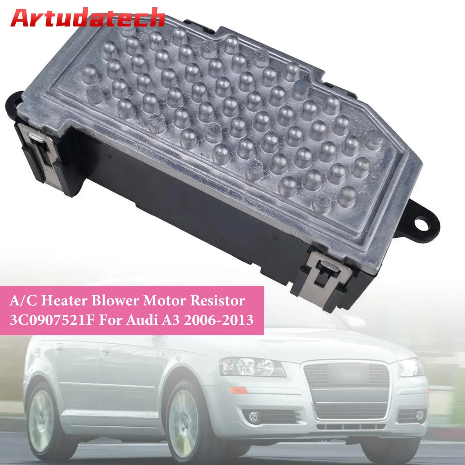 

Резистор двигателя вентилятора отопителя кондиционера Artudatech 3C0907521F для Audi A3 2006-2013