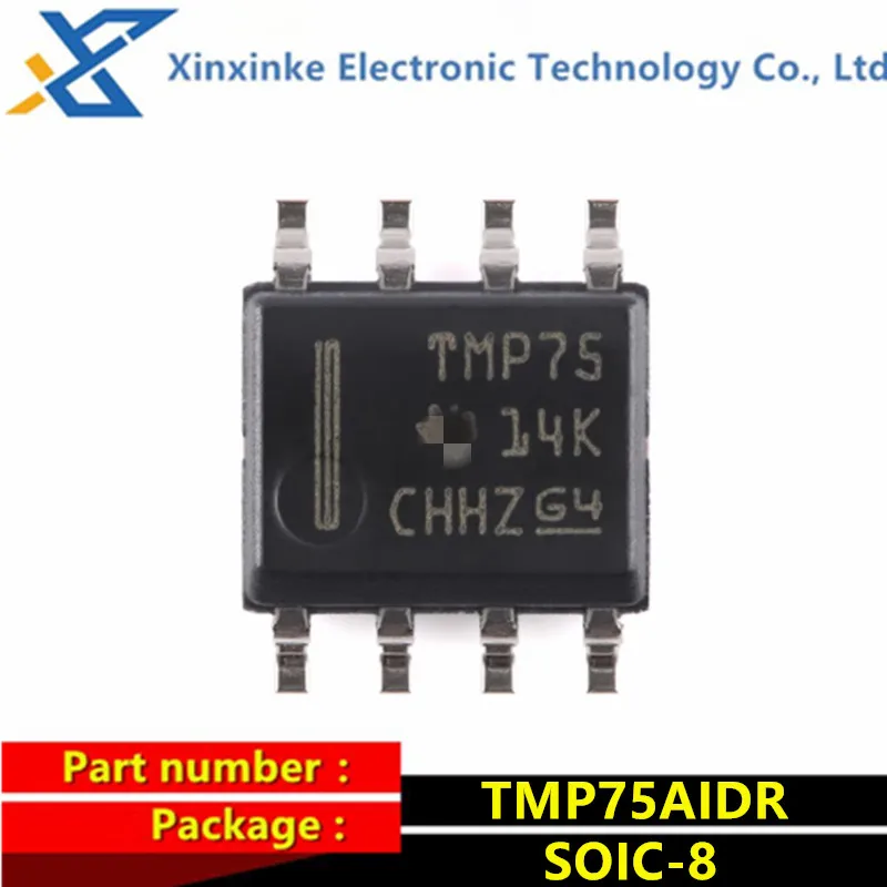 

10PCS TMP75AIDR Marking：TMP75 SOIC-8 Board Mount Temperature Sensors Digital With 2-Wire Ifc Brand New Original