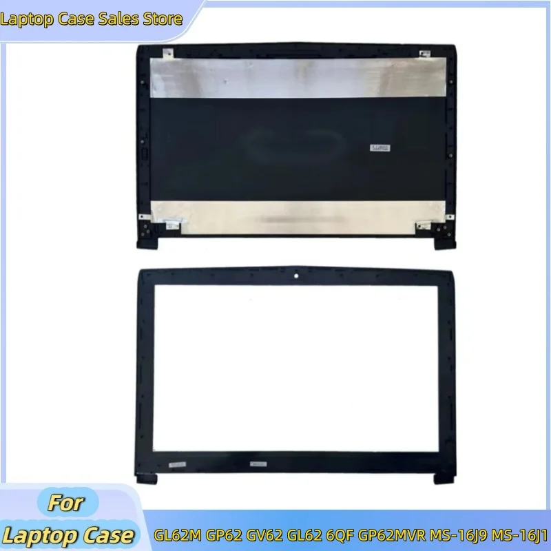 New For GL62M GP62 GV62 GL62 6QF GP62MVR MS-16J9 MS-16J1 Laptop Rear Lid LCD Back cover Top Case/Front Bezel