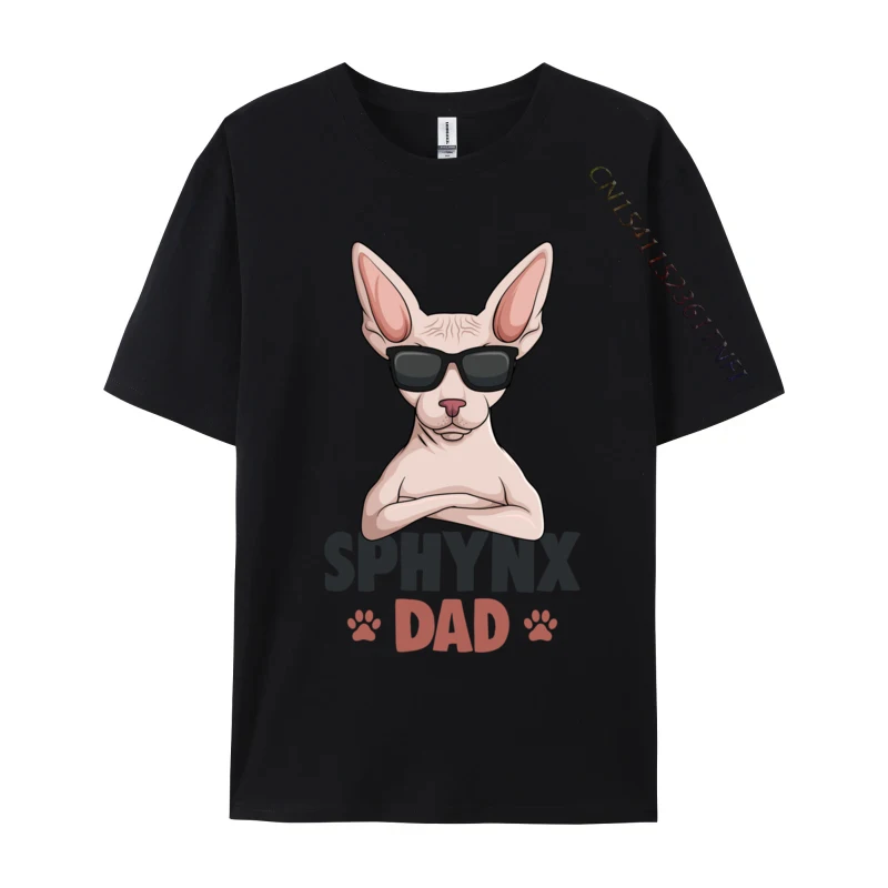 Sphynx Dad Cat Sphinx Hairless Cat Owner Printed On 2024 New Fashion Men Top T-shirts Premium Cotton Tops & Tees Printed