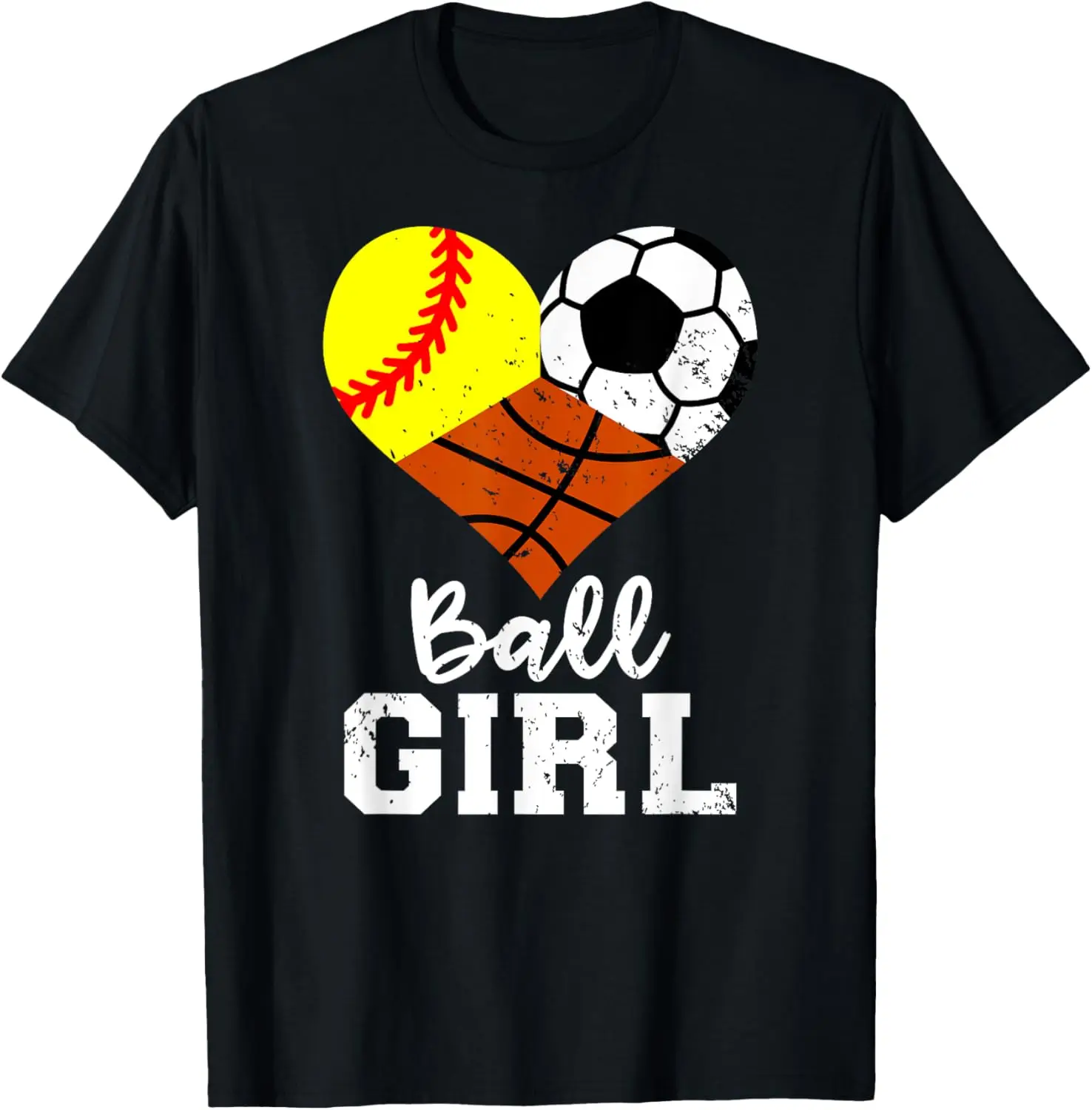 Ball Girl Funny Softball Soccer Basketball Girl T-Shirt