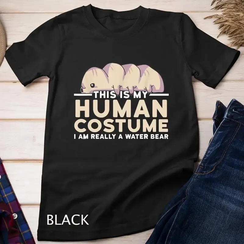 My Human Costume I m A Water Bear Halloween Gift Tardigrade Unisex T shirt