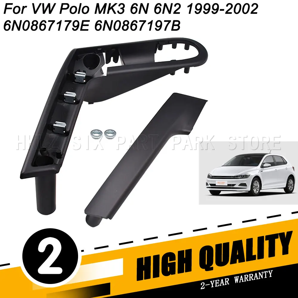 Interior Door Handle With Retaining Cover OEM 6N0867179E 6N0867197B For VW Polo MK3 6N 6N2 1999-2002 Car Accessories