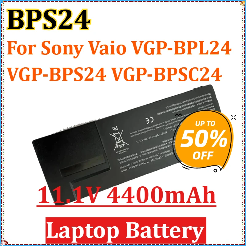 

For Sony Vaio Laptop Battery VGP-BPL24 VGP-BPS24 VGP-BPSC24 Batteries Series BPS24 11.1V 4400mAh Laptop Battery