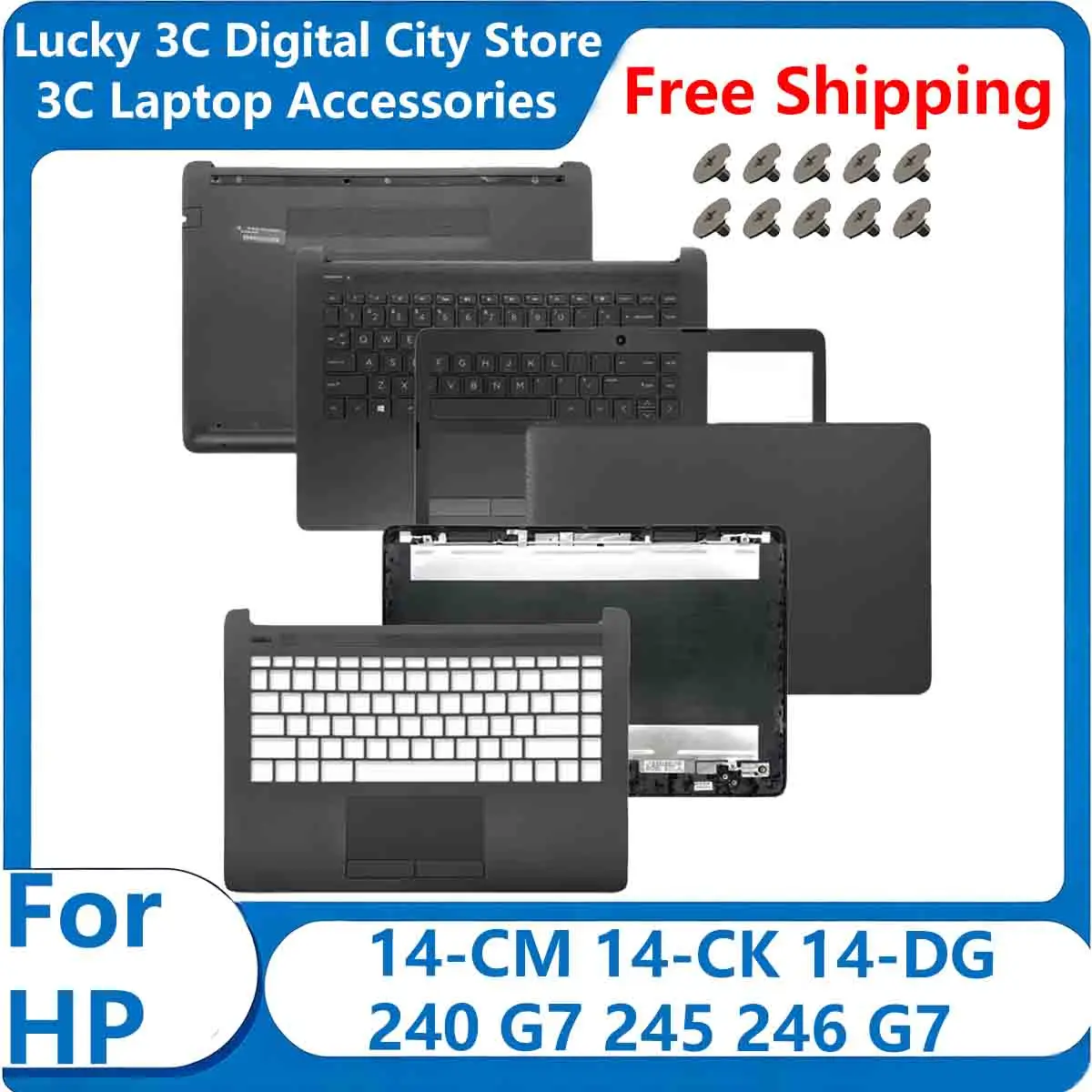 For HP 14-CM 14-CK 14-DG 240 G7 245 246 G7 Replace Laptop LCD Back Cover/Front Bezel/Hinges/Palmrst Upper/Bottom Case L44056-001