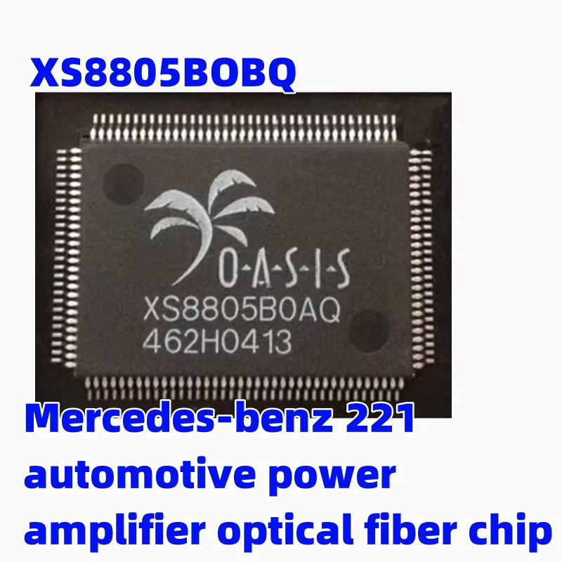 

XS8805BOBQ For Mercedes-benz 221 automotive power amplifier optical fiber chip