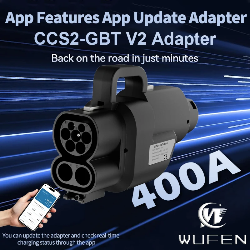 WUFEN APP Updated CCS2 to GBT 400A Adapter APP Function for EV Charging Station CCS2 GB/T Connector 400KW 1000V DC Adapter