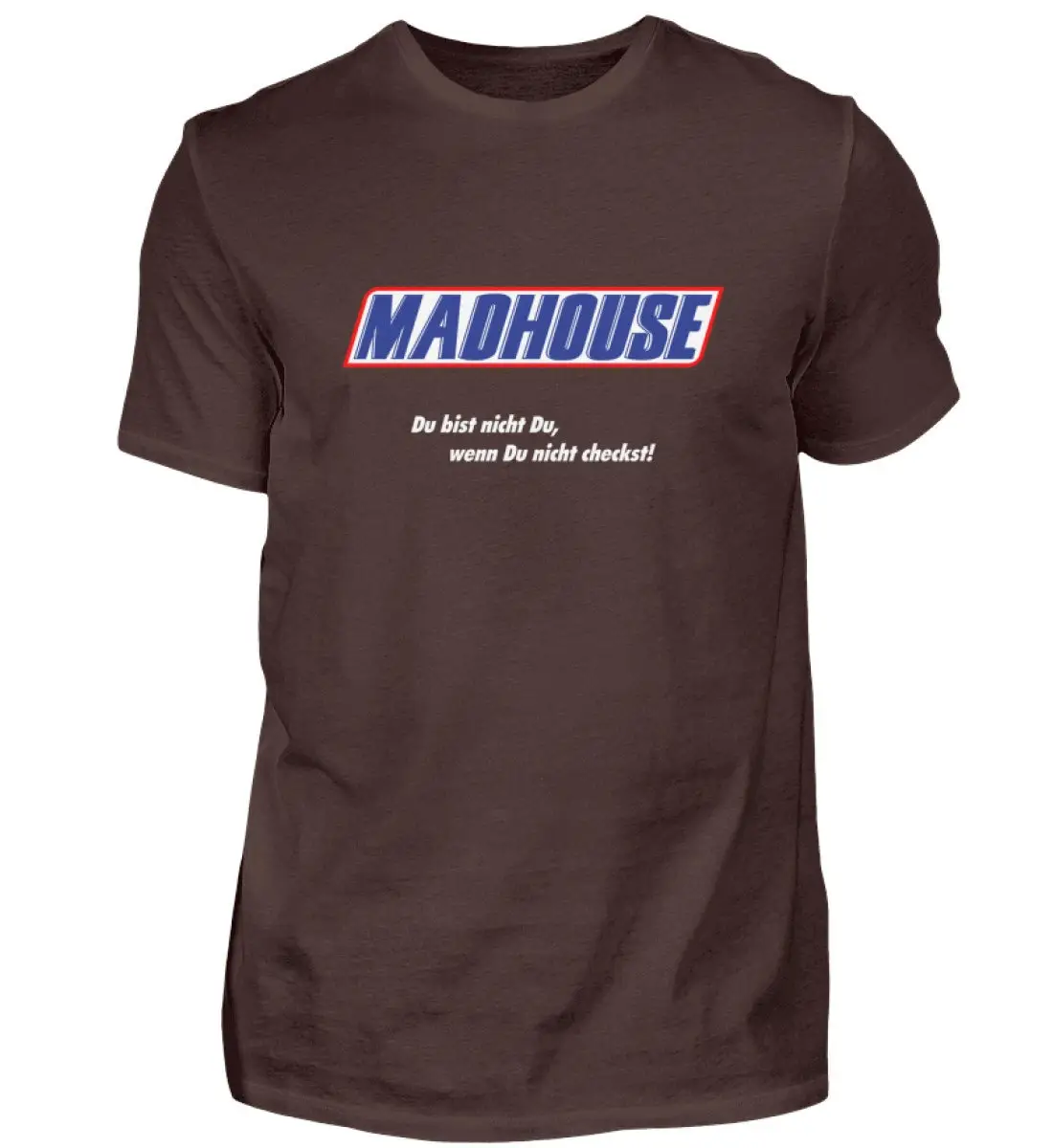 MadHouse You're not you if don't check Men's T Shirt