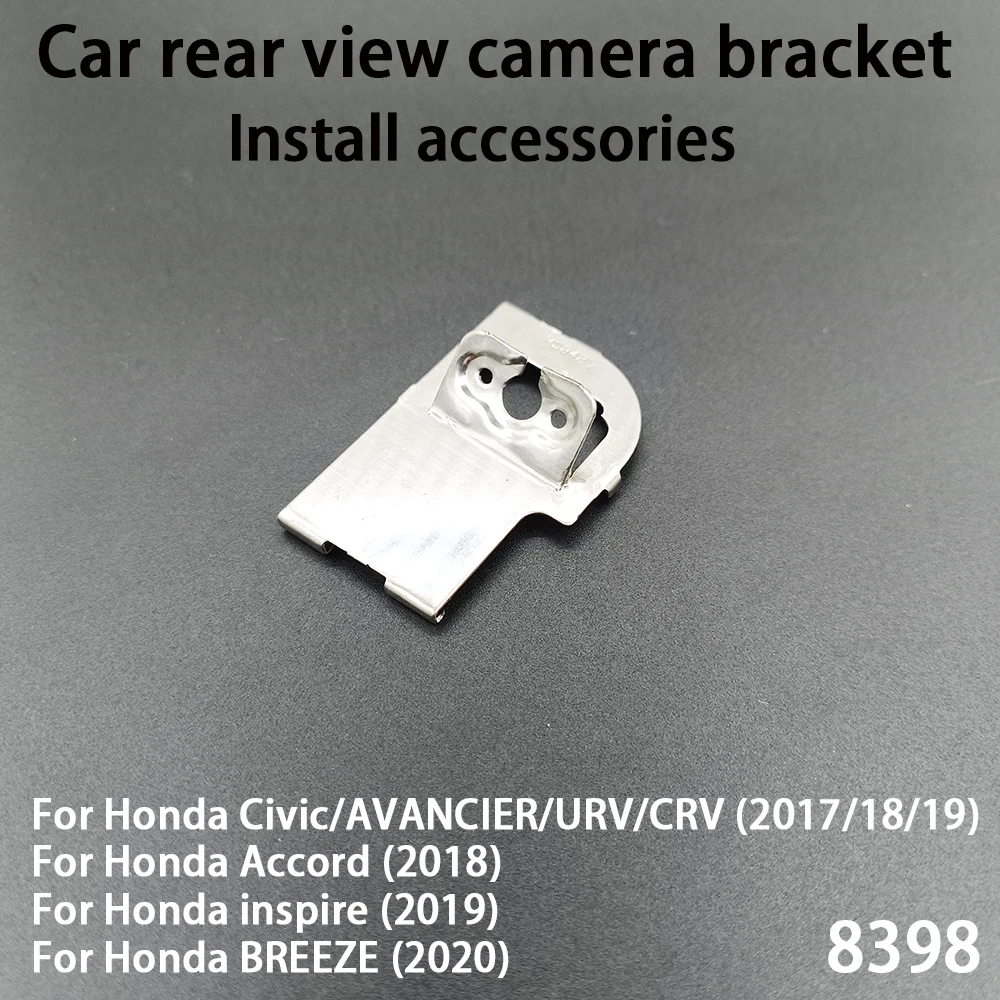 Car Rear View Camera Installation Bracket For Honda Civic AVANCIER URV CRV 17/18/19 Accord 18 inspire 19 BREEZE 20