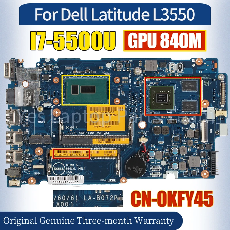 

LA-B072P For Dell Latitude L3550 Laptop Mainboard CN-0KFY45 SR23W I7-5500U N15S-GM-S-A2 840M 100％ Tested Notebook Motherboard