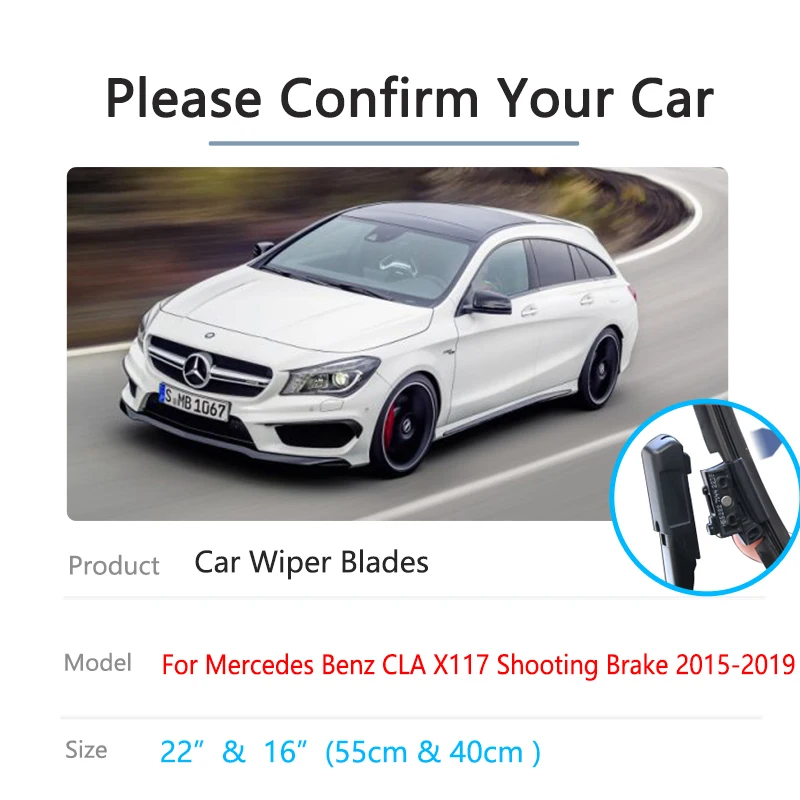 For Mercedes Benz CLA X117 Shooting Brake 2015 2016 2017 2018 2019 Front Rear Wiper Blades Brushes Window Windshield Windscreen