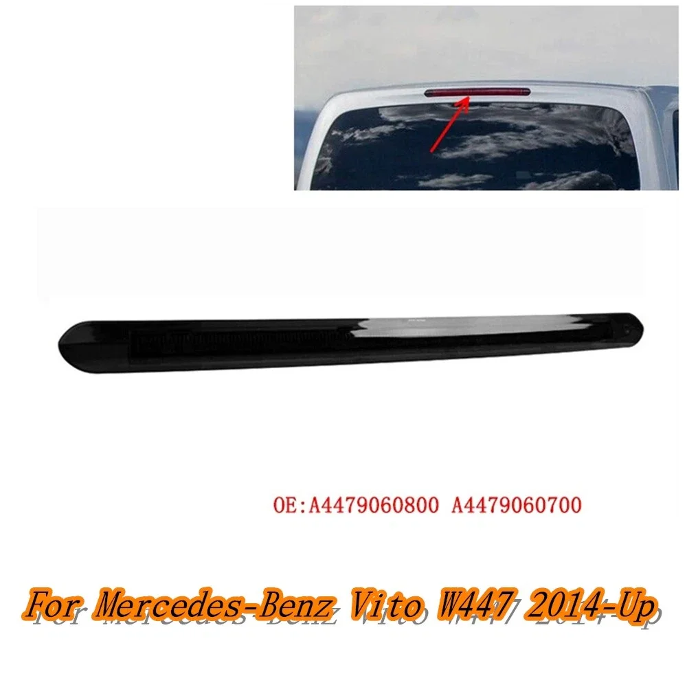 

A4479060800 High Brake Light for Mercedes-Benz W447 V-Klasse /Vito Kasten / Vito Mixto / Vito Tourer 2014~2020 Smoke Black cover