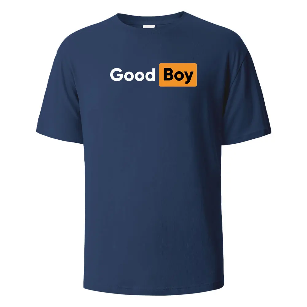 Good Boy Print T-Shirt Summer Tees For Men Women 100% Cotton O-neck Oversize Casual Short sleeved Tops