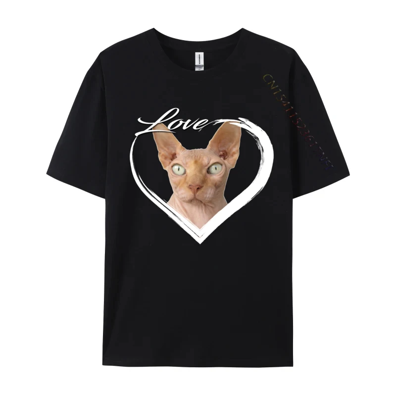 Love Hairless Sphynx Cat Lover Normal Fitness Tight Top T-shirts for Men Combed Cotton Lovers Day Top Shirt Design T-Shirt