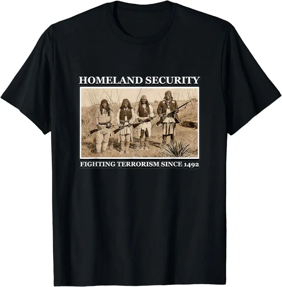 Homeland Security Fighting Terrorism Since 1492 T-Shirt, S-5XL, Made In USAHigh Quality 100%Cotton Short Sleeve