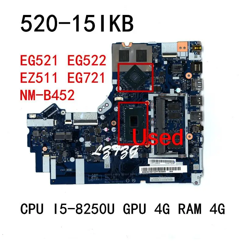 Used For Lenovo ideapad 520-15IKB Laptop Motherboard mainboard NM-B452 CPU I5-8250U GPU 4G RAM 4G FRU 5B20Q15571