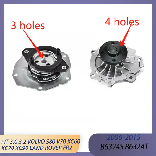 Imagen 2 del producto Juego de bomba de agua de pieza de motor, 3 o 4 agujeros, compatible con 3,0 3,2 L 06-15 B6324T B6324S para LAND ROVER FREELANDER Volvo S80 V70 XC60 XC70 XC90