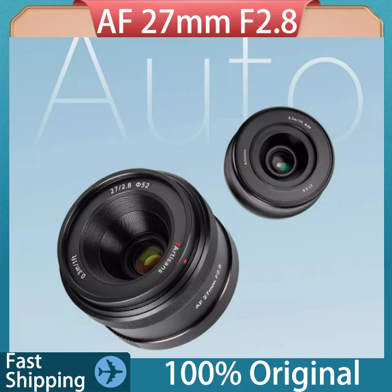 Original 7artisans AF 27mm F2.8 Camera Lens APS-C Lens Auto Focus Large Aperture Custom Cameras STM Prime Lens For Sony Nikon