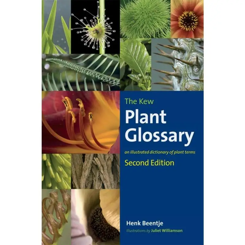 Kew Plant Glossary The  Second Edition Henk Beentje Kew Publishing 9781842466049 Book