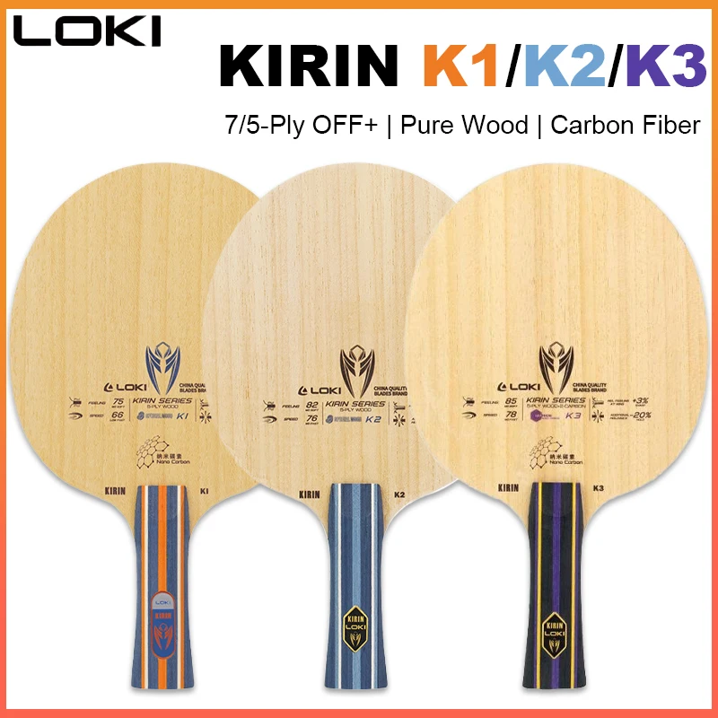 LOKI KIRIN K1/K2/K3 Table Tennis Blade 7/5-Ply OFF+ Ping Pong Paddle Pure Wood Carbon Table Tennis Blade Beginner Recommended