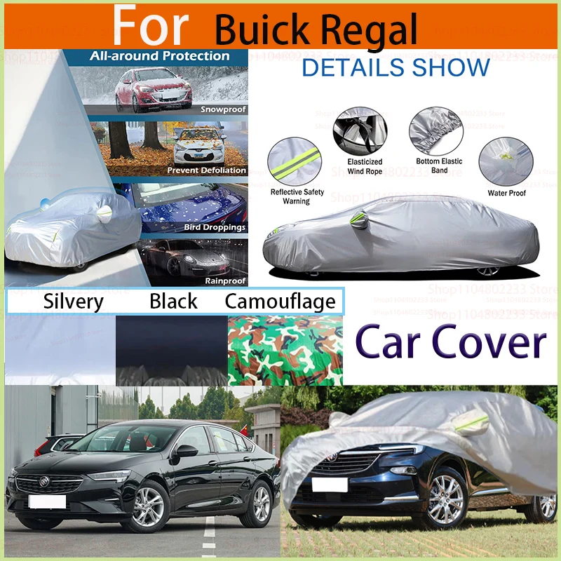 

Outdoor Protection Full Car Covers Snow Cover Sunshade Waterproof Dustproof Exterior Universal Accessories for Buick Regal