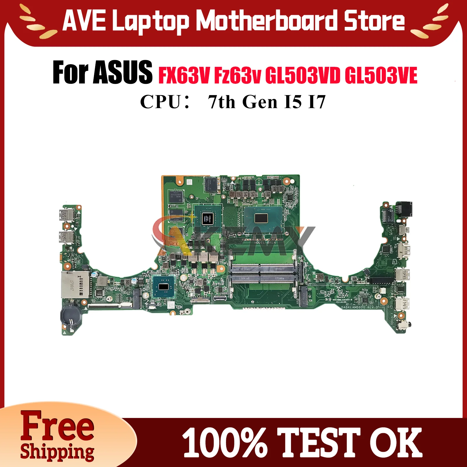 

GL503VD Laptop Motherboard For ASUS ROG Strix GL503VE FX63V GL503V Fz63v GL503VD Notebook Mainboard With I5 I7 CPU 100% tests OK