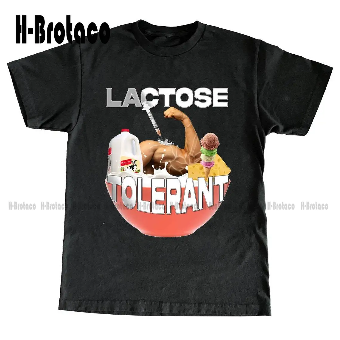 LACTOSE TOLERANT TEE -funny shirt girl shirts Custom Aldult Teen Unisex Digital Printing Tee Shirts Custom Gift Xs-5Xl