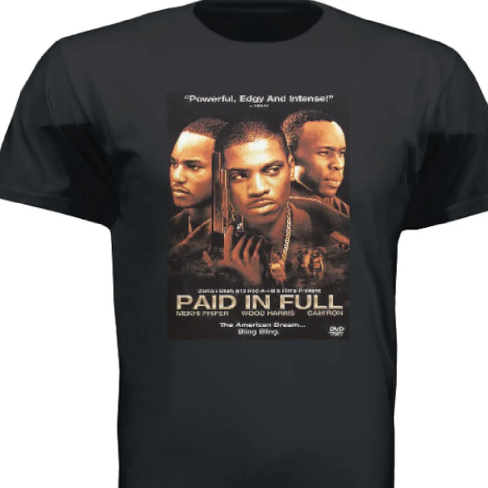 Paid In Full T Shirt