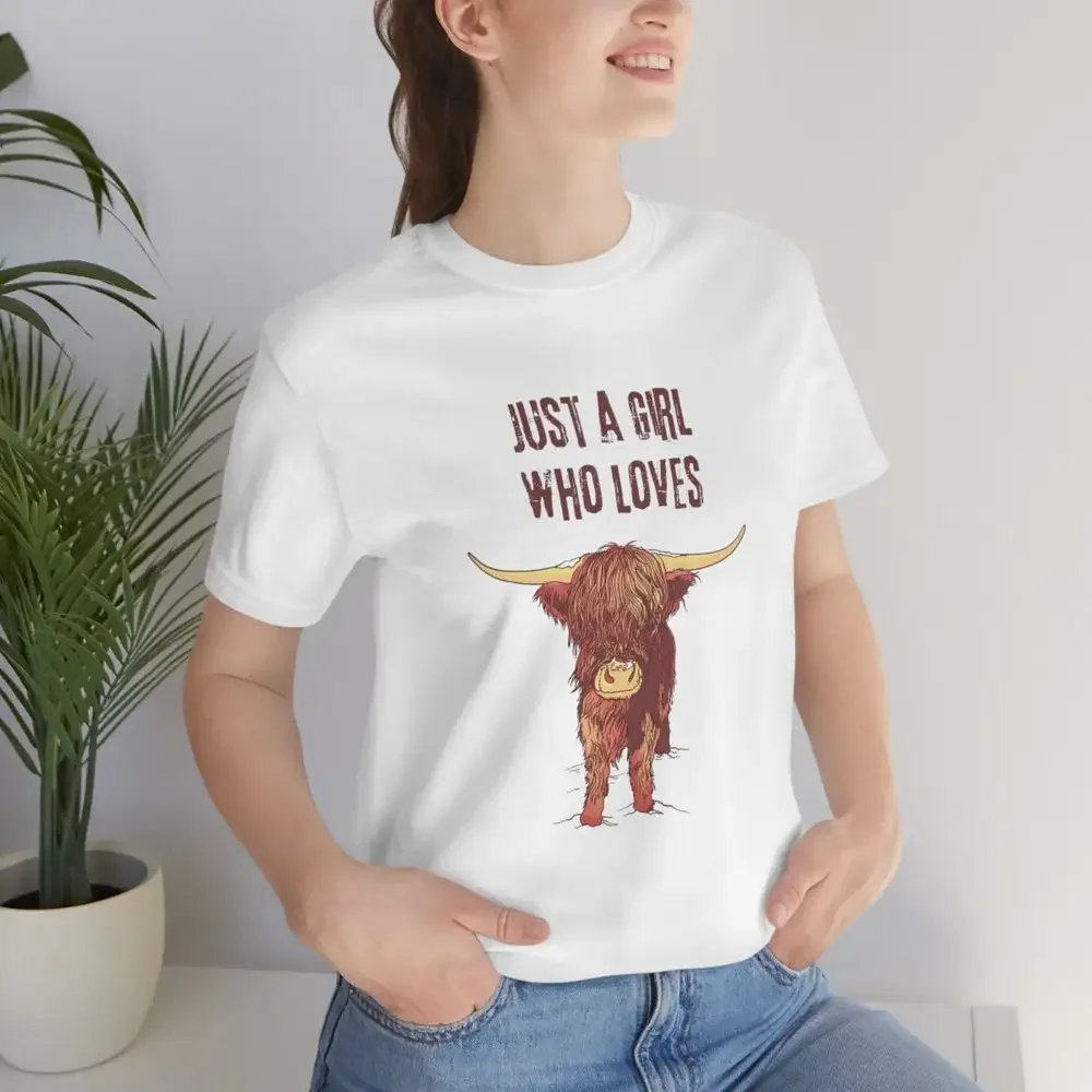 Just A Girl Who Loves Highland Cows T Shirt 100 Cotton Adult Cow