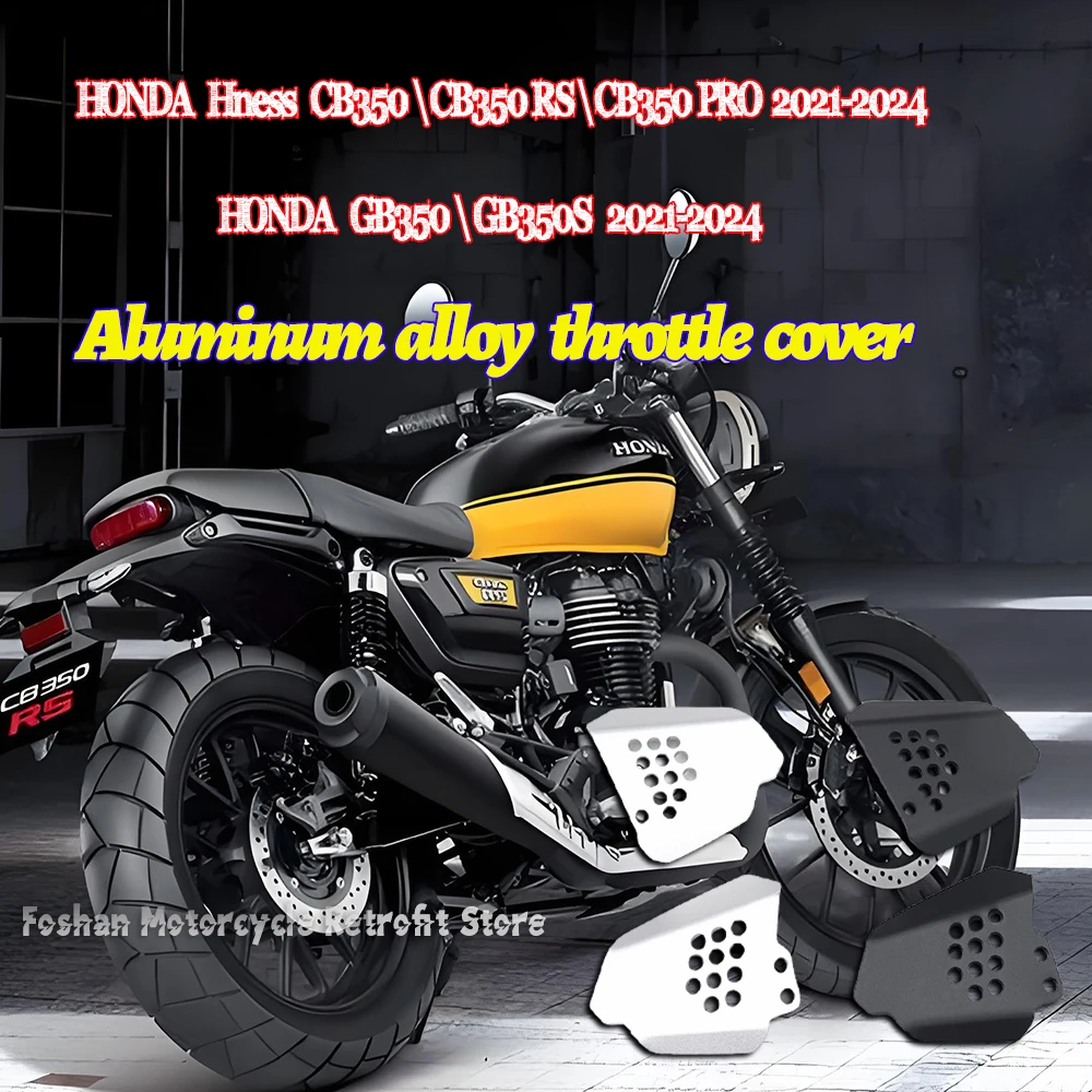 For HONDA Hness CB350 CB350 RS PRO GB350 GB350S 2021 2022 2023 2024 Aluminum alloy Throttle cover Motorcycle Accessories