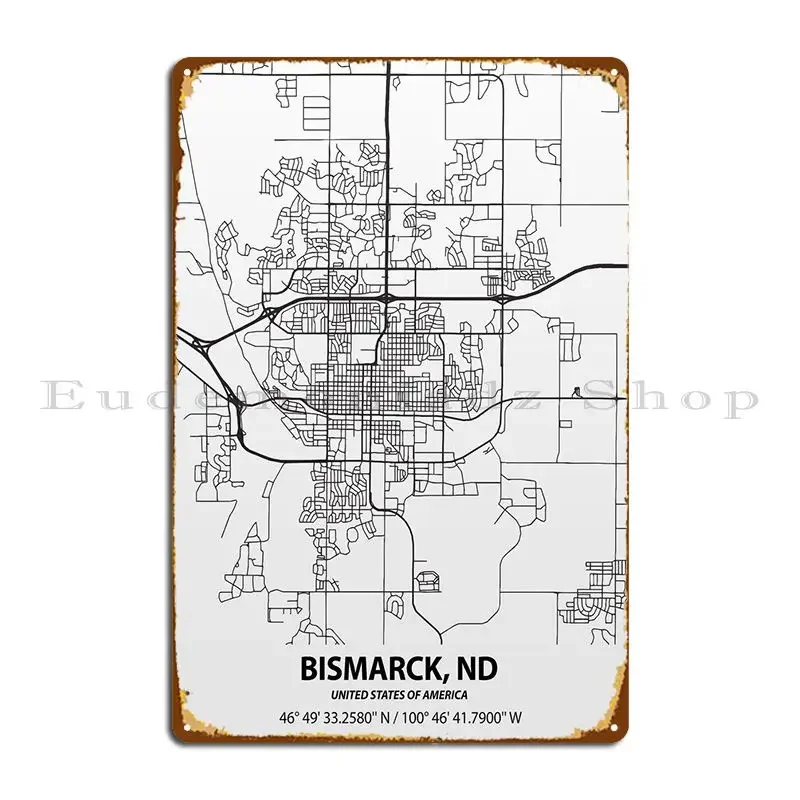 Bismarck North Dakota Metal Plaque Plates Customize Wall Decor Cinema Tin Sign Poster