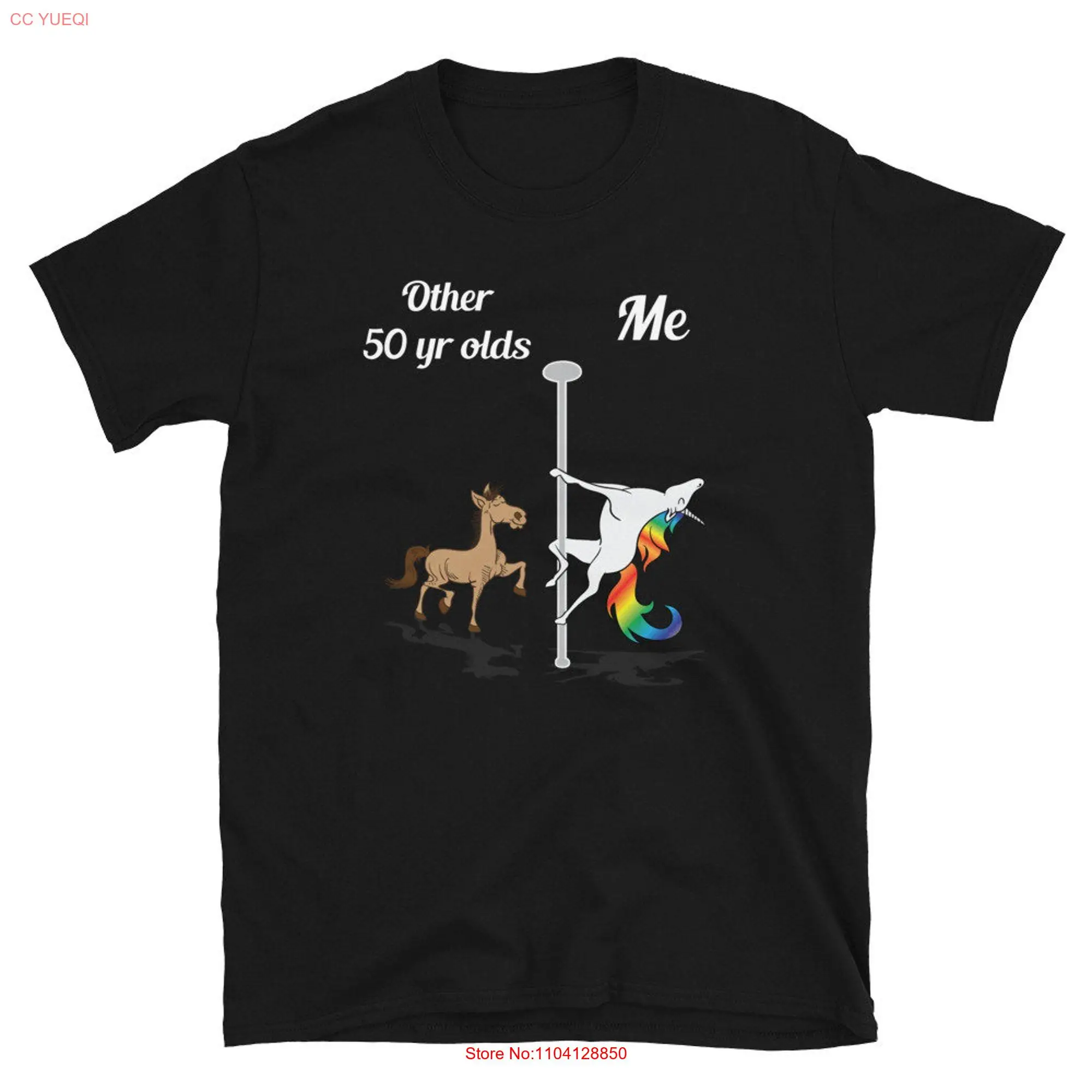 Other 50 Yr Olds Me You vs Pole Dancing Unicorn T Shirt 50th birthday gift long or short sleeves