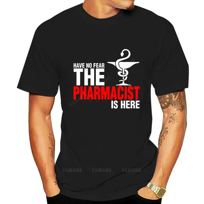 Humor brand tee-shirt Men t shirt Male Have No Fear The Pharmacist Is Here Pharmacy Blue t-shirt novelty tshirt women T-SHIRTS