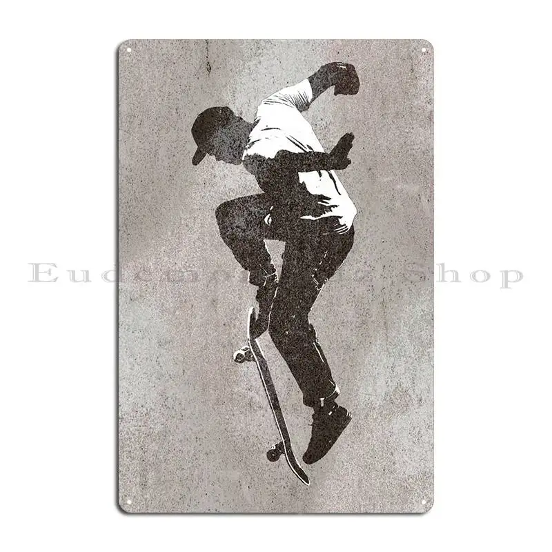 Grungy Skateboarder Metal Sign Home Wall Decor Create Printed Wall Pub Tin Sign Poster