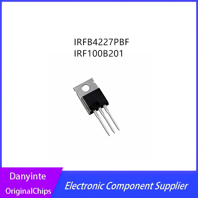 10Pcs/Lot IRFB4227 IRFB4227PBF FB4227 IRF100B201 F100B201  TO-220-3