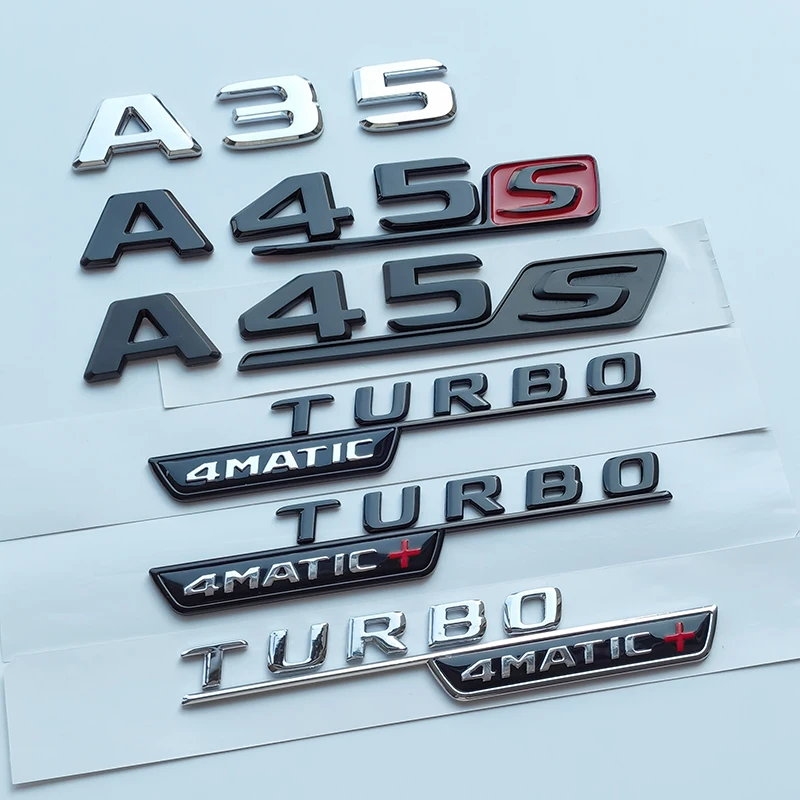 

2017 плоские буквы A35 A45 A45S Turbo 4matic + эмблема автомобиля из АБС-пластика для Mercedes Benz AMG W176 W177 наклейка на крыло багажника с логотипом звезды